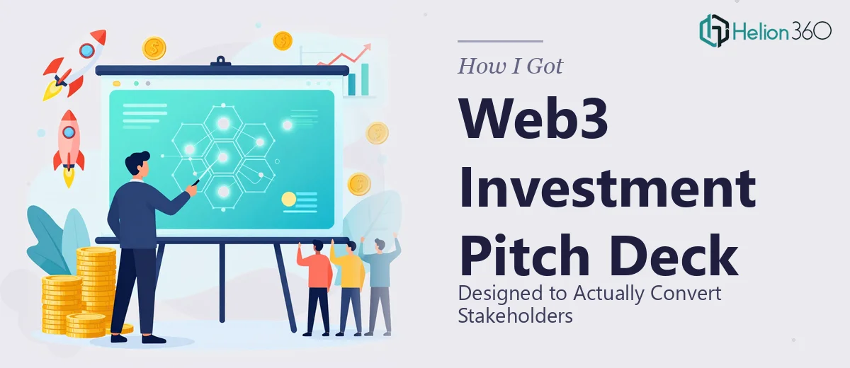 How I Got a Web3 Investment Pitch Deck Designed That Actually Converted Stakeholders