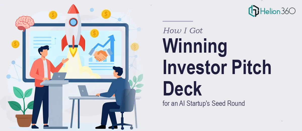 How I Got a Winning Investor Pitch Deck Built for an AI Startup's Seed Round