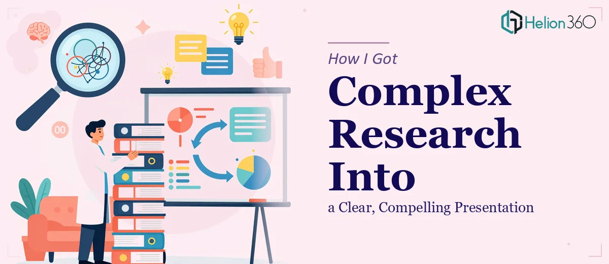 How I Got Complex Counseling Research Turned Into a Clear, Compelling Presentation