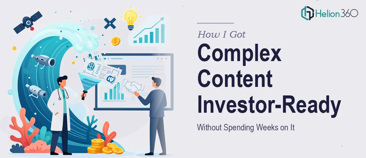 How I Got Complex Ocean Technology Content Translated Into Investor-Ready Materials — Without Spending Weeks on It