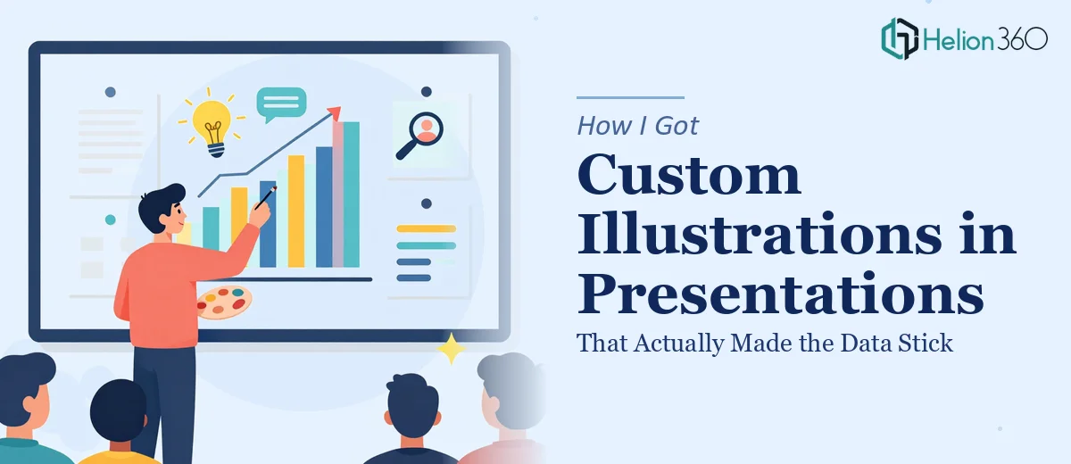 How I Got Custom Illustrations Added to a Presentation That Actually Made the Data Stick
