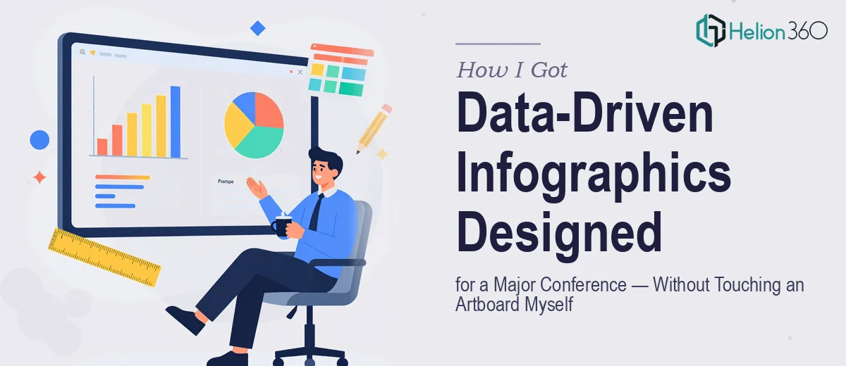 How I Got Data-Driven Infographics Designed for a Major Conference PowerPoint — Without Touching a Single Artboard Myself