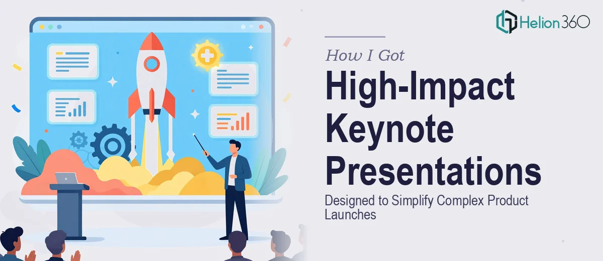 How I Got High-Impact Keynote Presentations Designed to Simplify Complex Product Launches