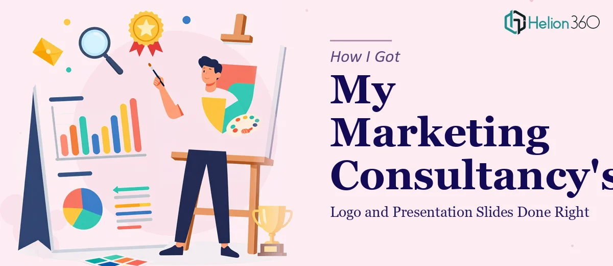 How I Got My Marketing Consultancy's Logo and Presentation Slides Done Right