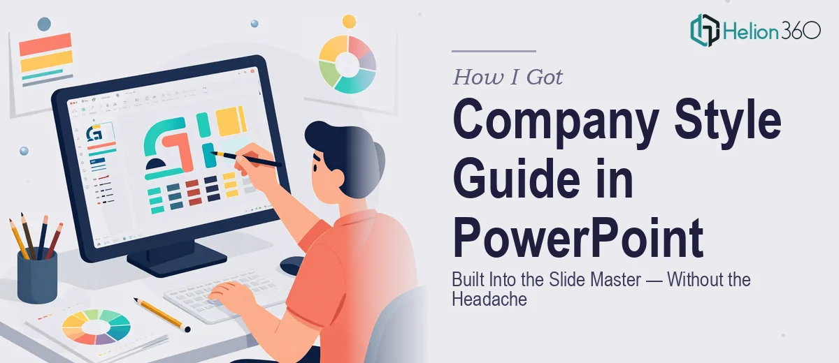 How I Got Our Company Style Guide Built Into the PowerPoint Slide Master — Without the Headache