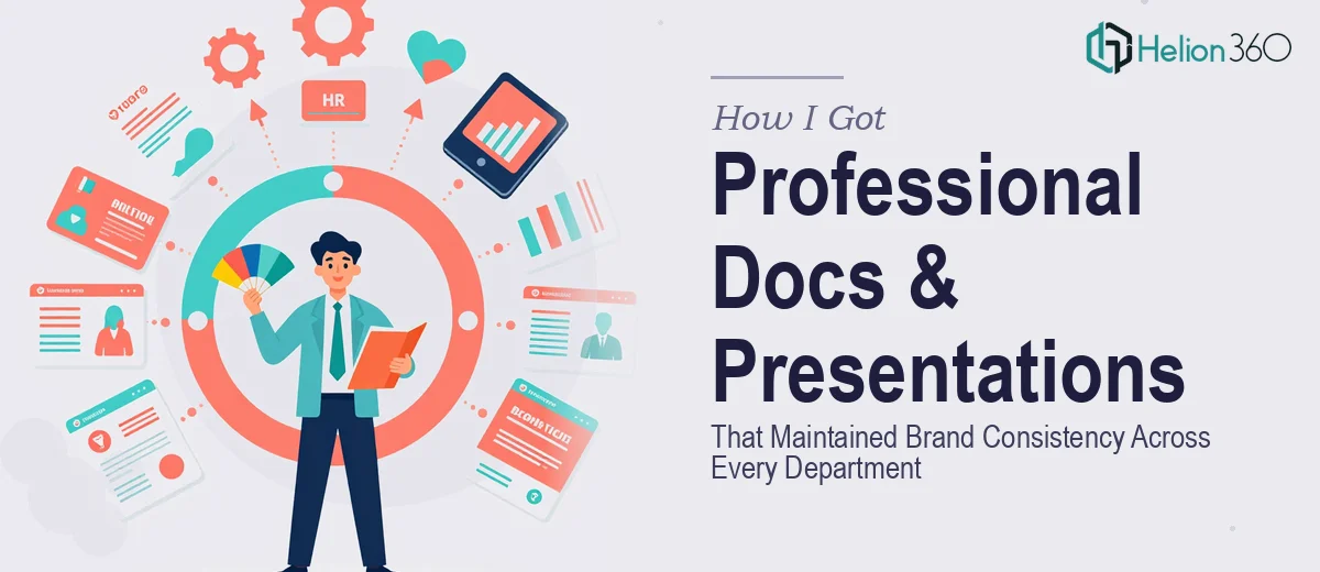 How I Got Professional Documents and Presentations That Maintained Brand Consistency Across Every Department