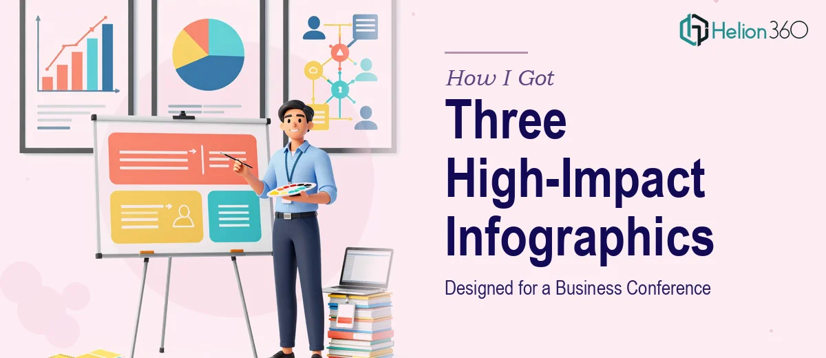 How I Got Three High-Impact Infographics Designed for a Business Conference Presentation