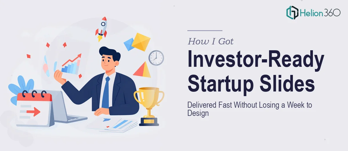 How I Got Three Investor-Ready Startup Slides Delivered Fast (Without Losing a Week to Design)