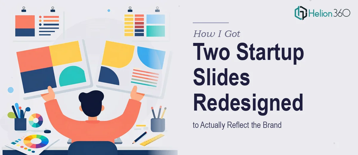 How I Got Two Critical Startup Slides Redesigned to Actually Reflect the Brand