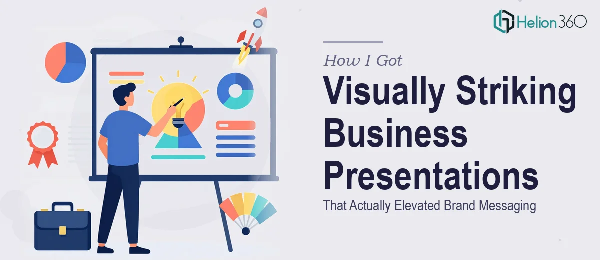 How I Got Visually Striking Business Presentations Designed That Actually Elevated Brand Messaging