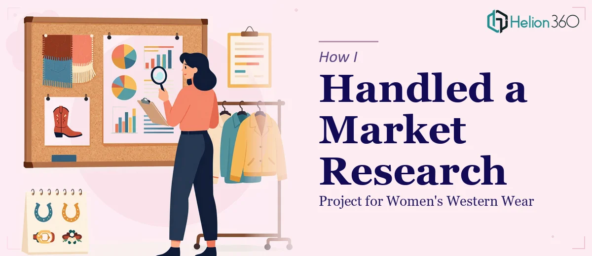 How I Handled a Complex Market Research Project for Women's Western Wear
