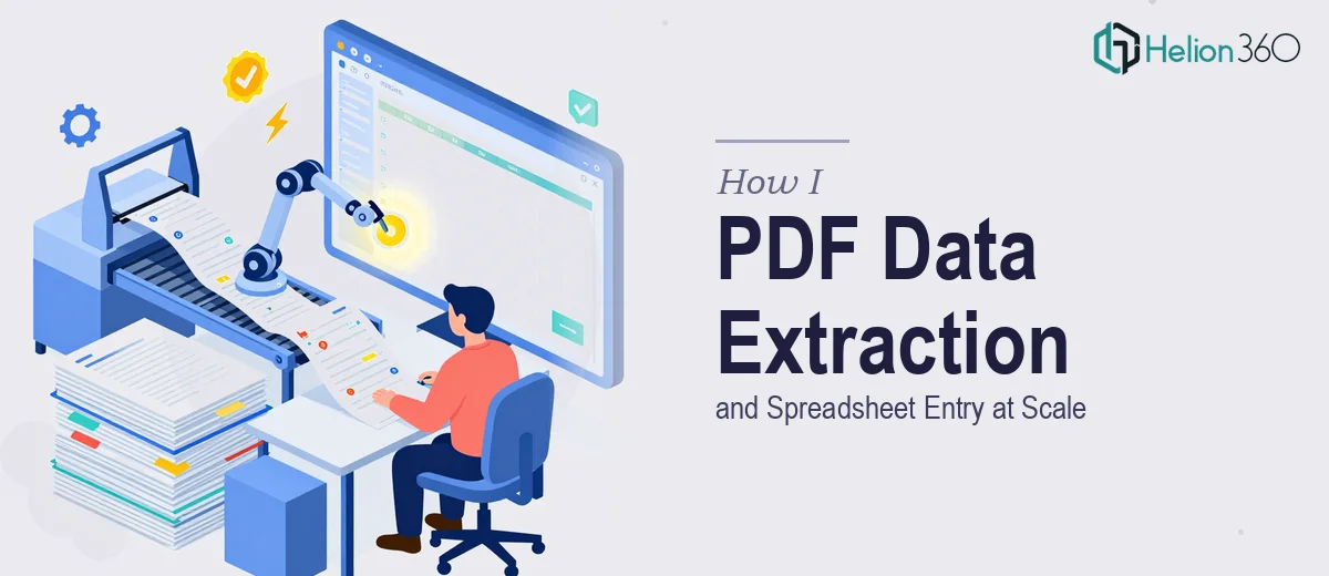 How I Handled Daily PDF Data Extraction and Spreadsheet Entry at Scale
