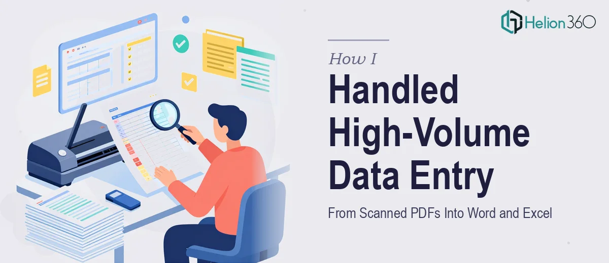 How I Handled High-Volume Data Entry From Scanned PDFs Into Word and Excel
