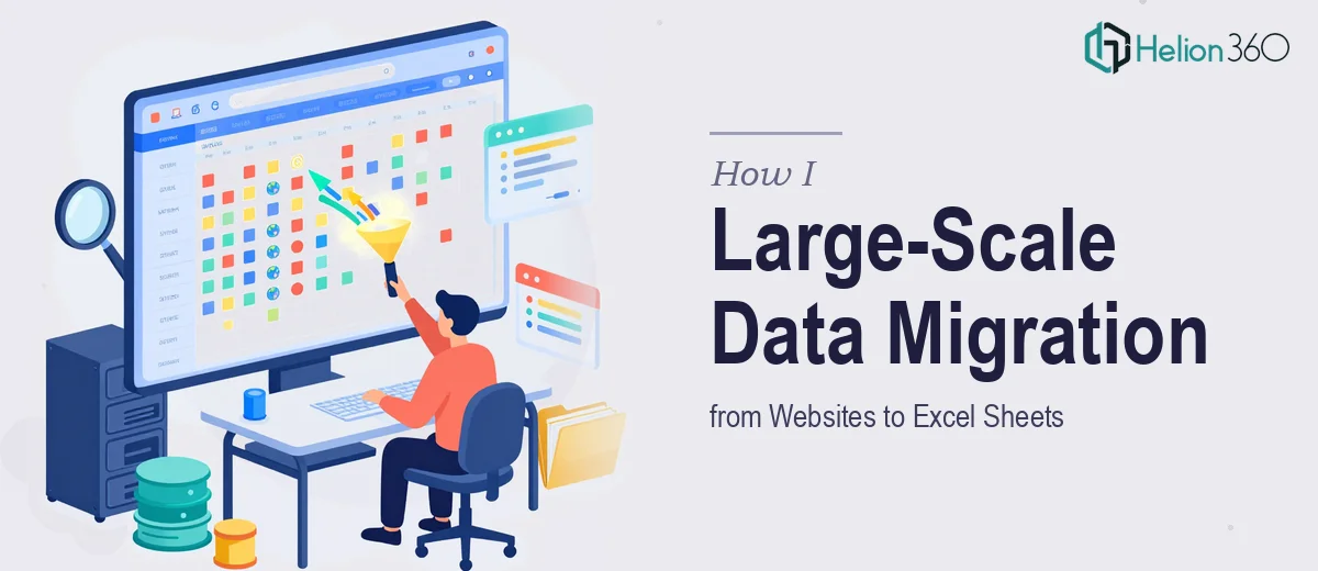 How I Managed Large-Scale Data Migration from Websites to Excel Sheets