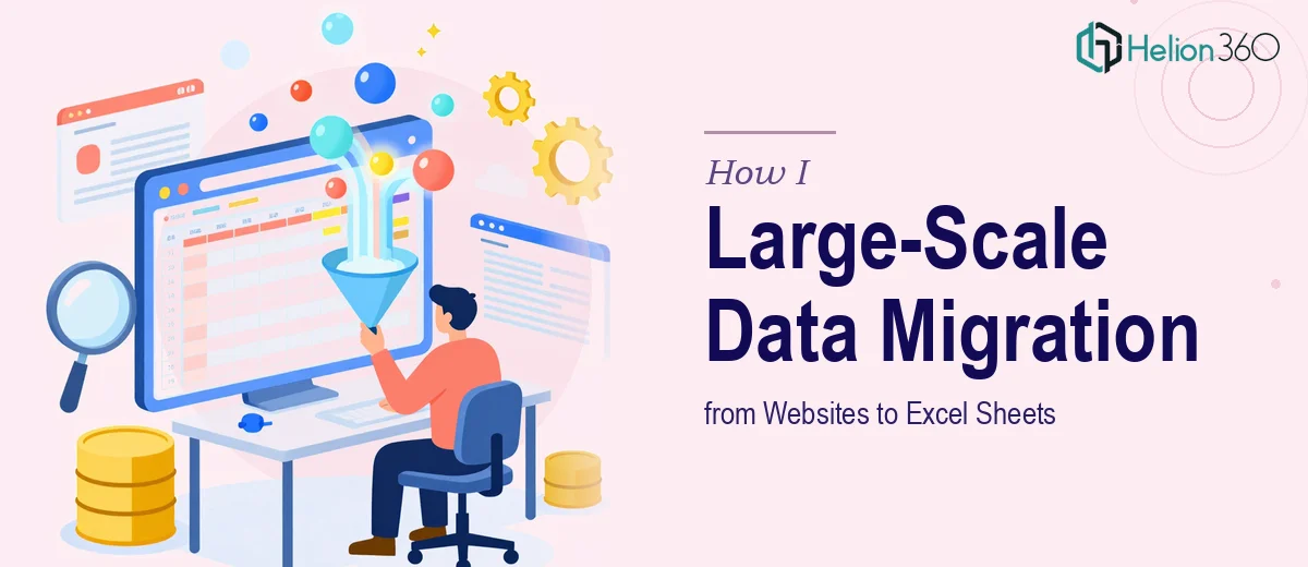 How I Managed Large-Scale Data Migration from Websites to Excel Sheets