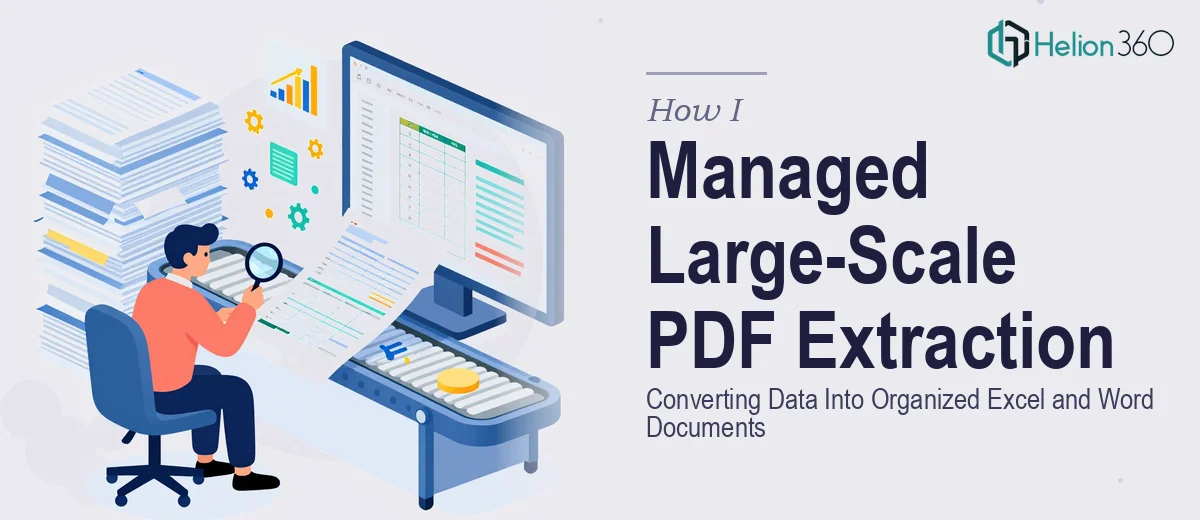 How I Managed Large-Scale PDF Data Extraction and Converted It Into Organized Excel and Word Documents