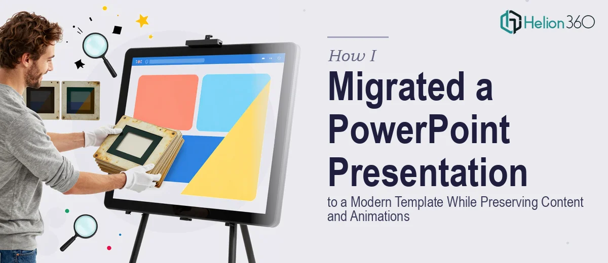 How I Migrated a 20-Slide PowerPoint Presentation to a Modern Template While Preserving All Content and Animations