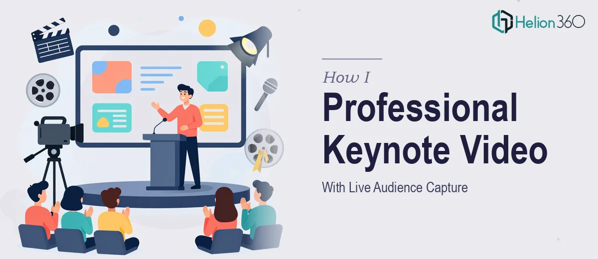 How I Produced a Professional Keynote Presentation Video With Live Audience Capture