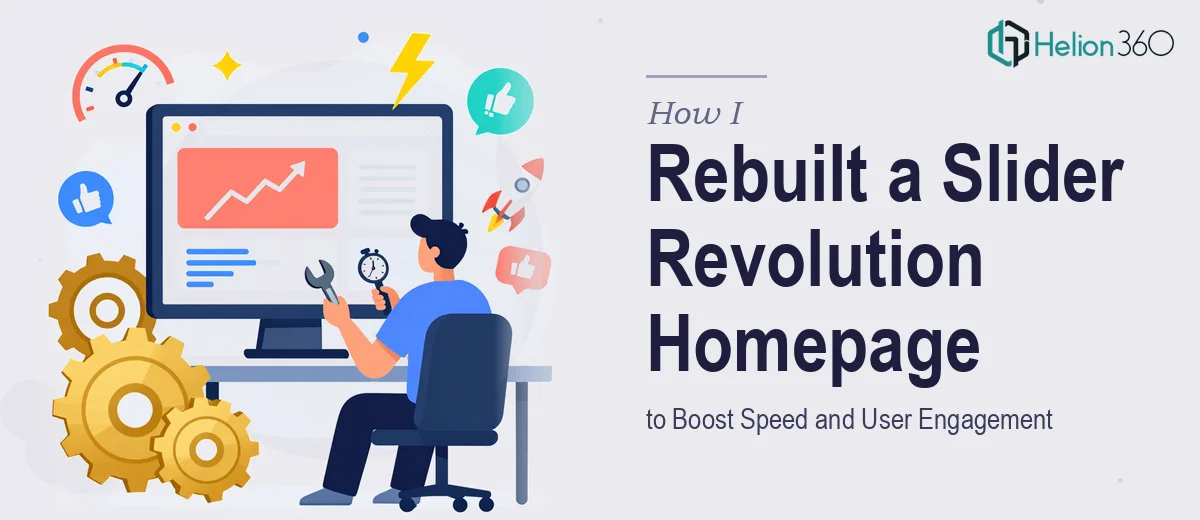 How I Rebuilt a Slider Revolution Homepage to Boost Speed and User Engagement