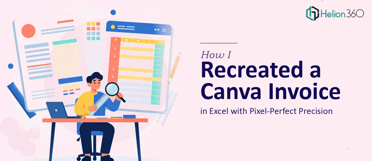 How I Recreated a Canva Invoice Design in Excel with Pixel-Perfect Precision