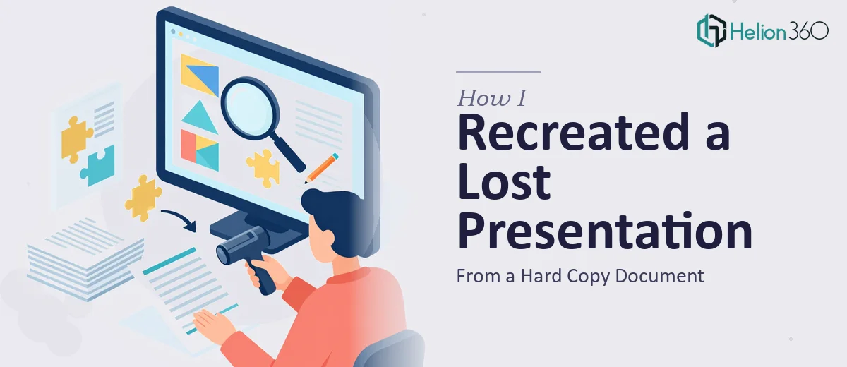 How I Recreated a Lost PowerPoint Presentation From a Hard Copy Document