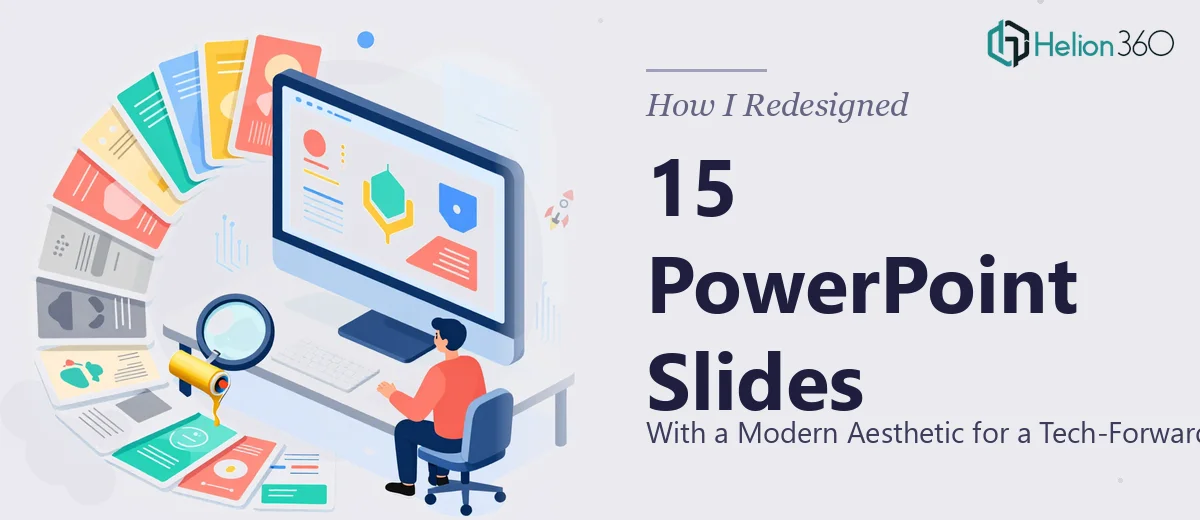 How I Redesigned 15 PowerPoint Slides With a Modern Aesthetic for a Tech-Forward Brand