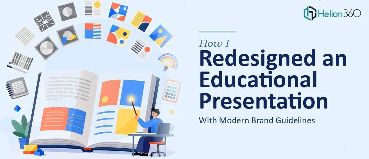 How I Redesigned a 16-Page Educational Presentation With Modern Brand Guidelines