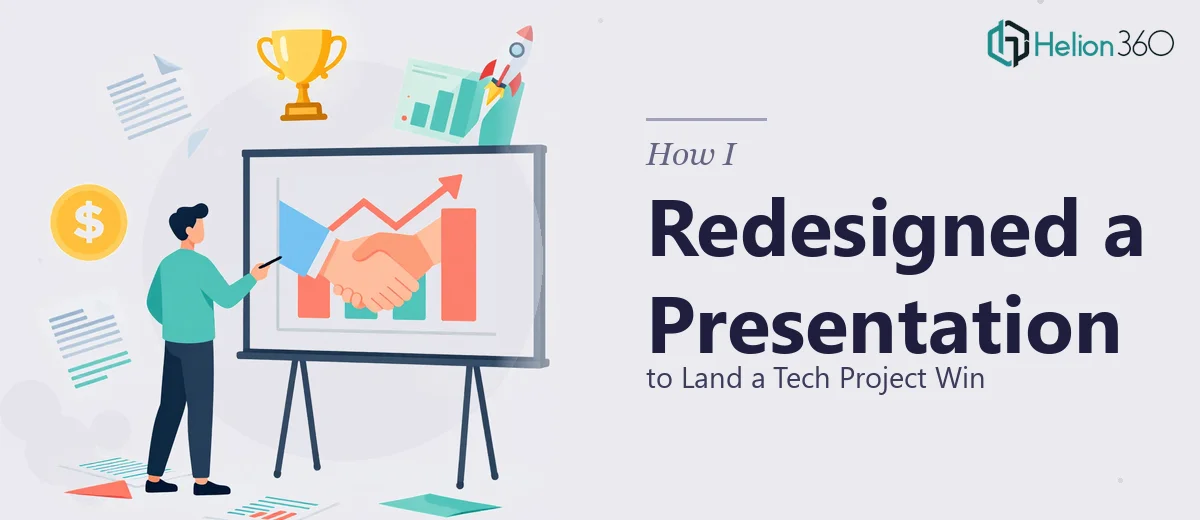 How I Redesigned a Business Presentation to Land a Tech Project Win