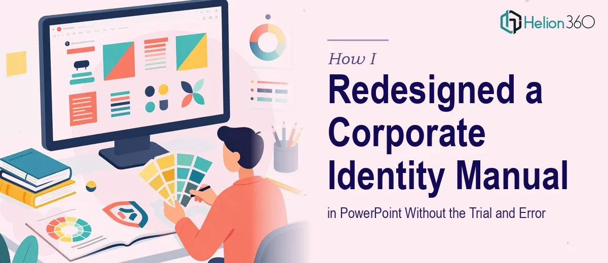 How I Redesigned a Corporate Identity Manual in PowerPoint Without Losing a Week to Trial and Error