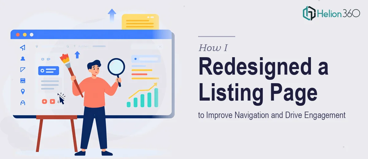 How I Redesigned a Listing Page to Improve Navigation and Drive User Engagement