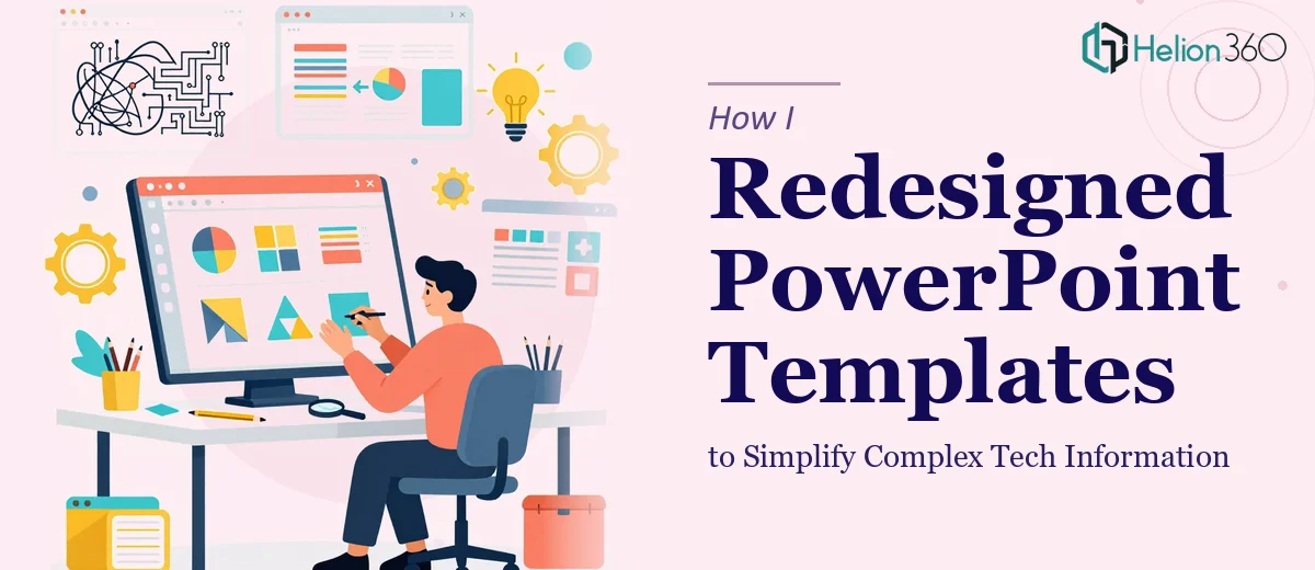 How I Redesigned PowerPoint Templates to Simplify Complex Tech Information