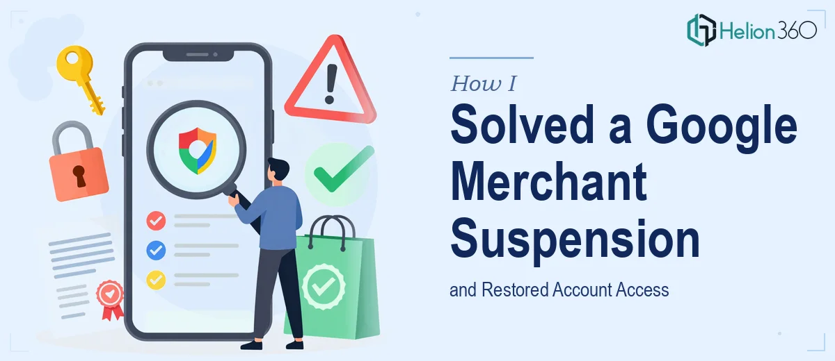 How I Solved a Google Merchant Misrepresentation Suspension and Restored Account Access