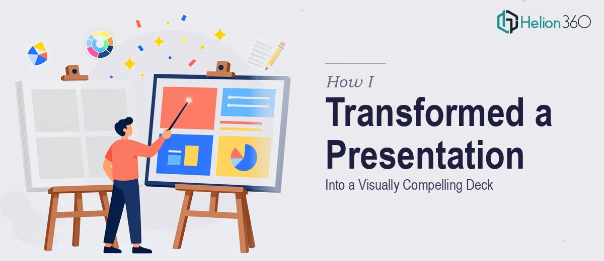 How I Transformed a 22-Slide Presentation Into a Visually Compelling Deck