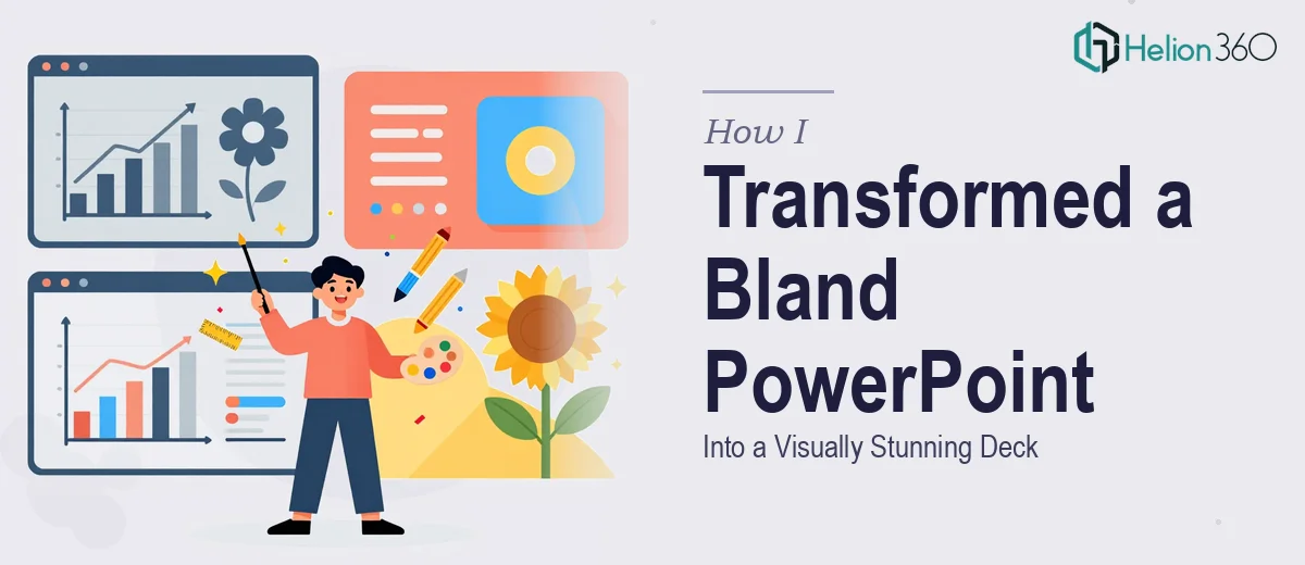 How I Transformed a Bland PowerPoint Presentation Into a Visually Stunning Deck