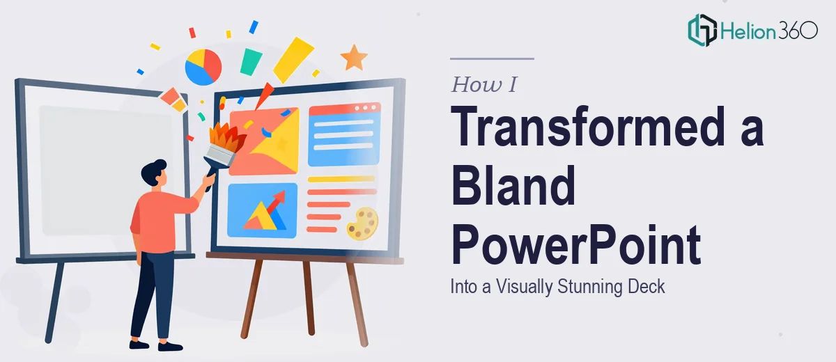 How I Transformed a Bland PowerPoint Presentation Into a Visually Stunning Deck