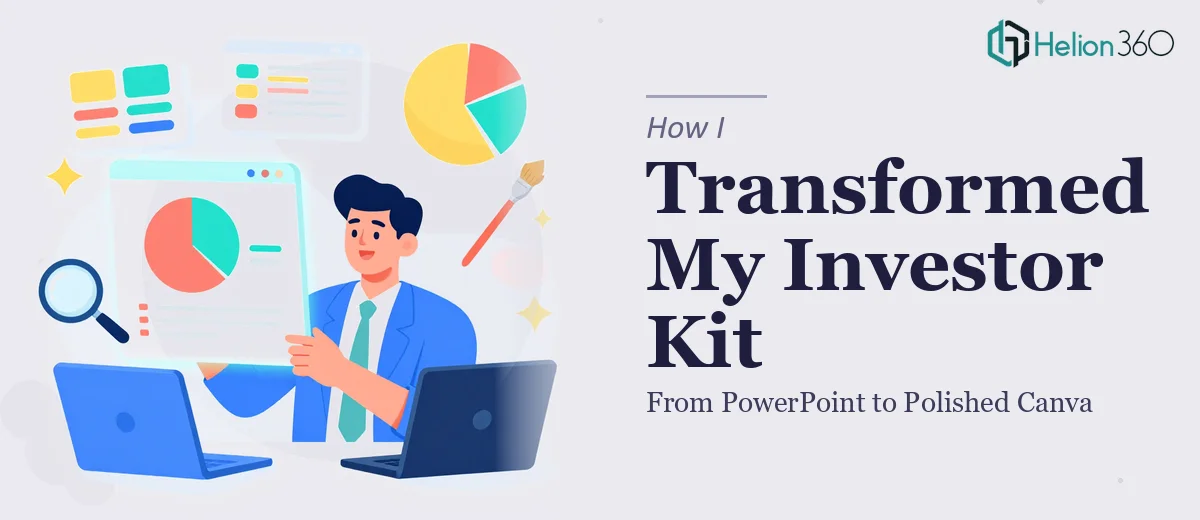 How I Transformed a PowerPoint Investor Kit Into a Polished Canva Presentation