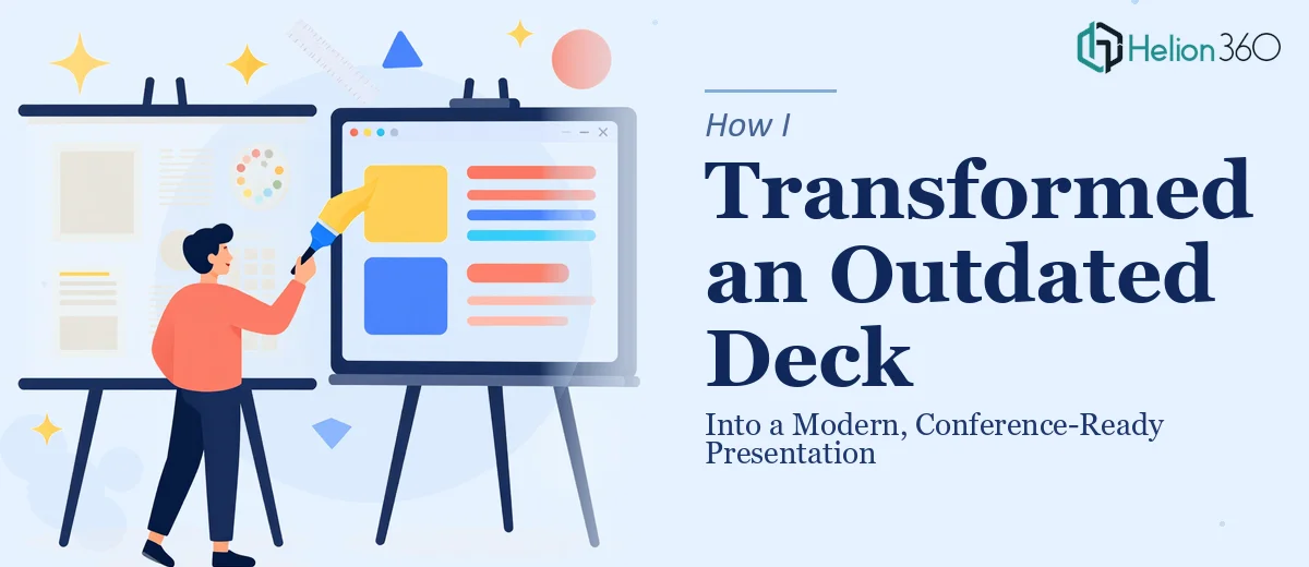 How I Transformed an Outdated Google Slides Deck Into a Modern, Conference-Ready Presentation