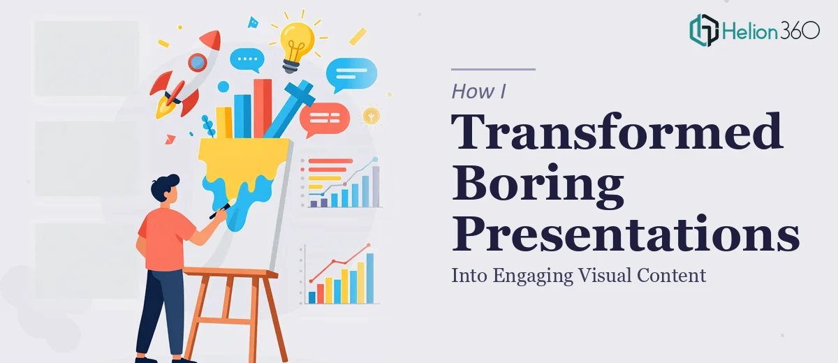 How I Transformed Boring Startup Presentations Into Engaging Visual Content