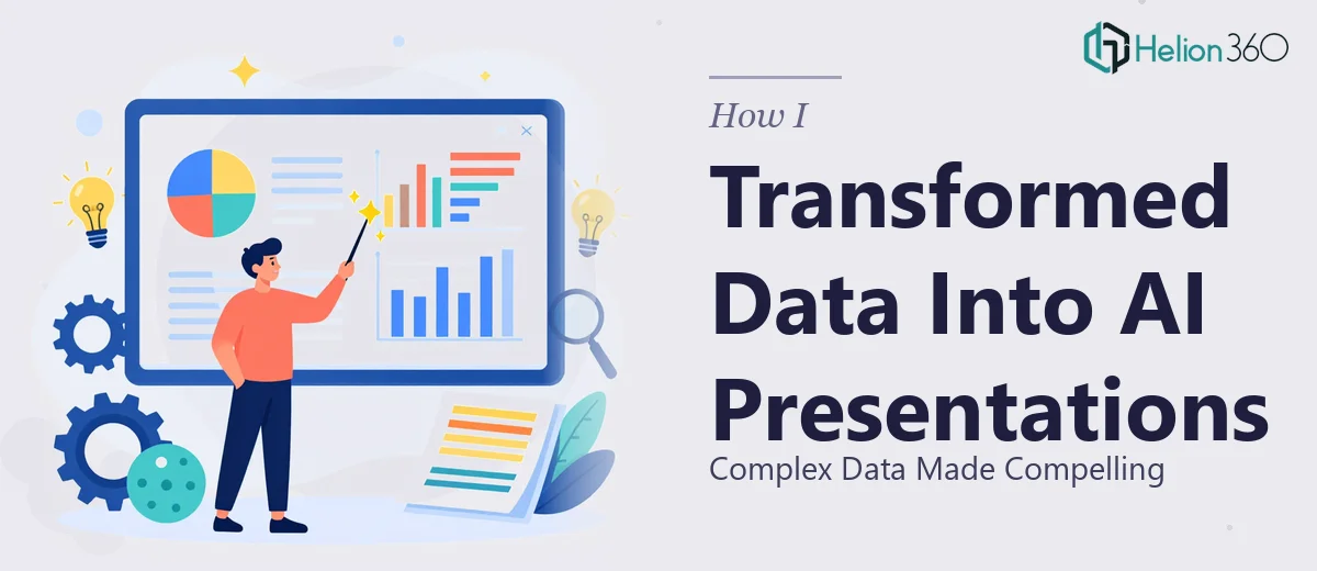 How I Transformed Complex Data Into Compelling AI-Powered Presentations