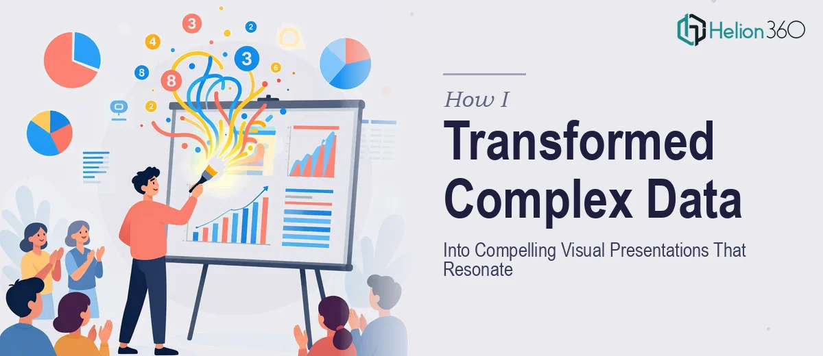 How I Transformed Complex Data Into Compelling Visual Presentations That Resonate With Audiences