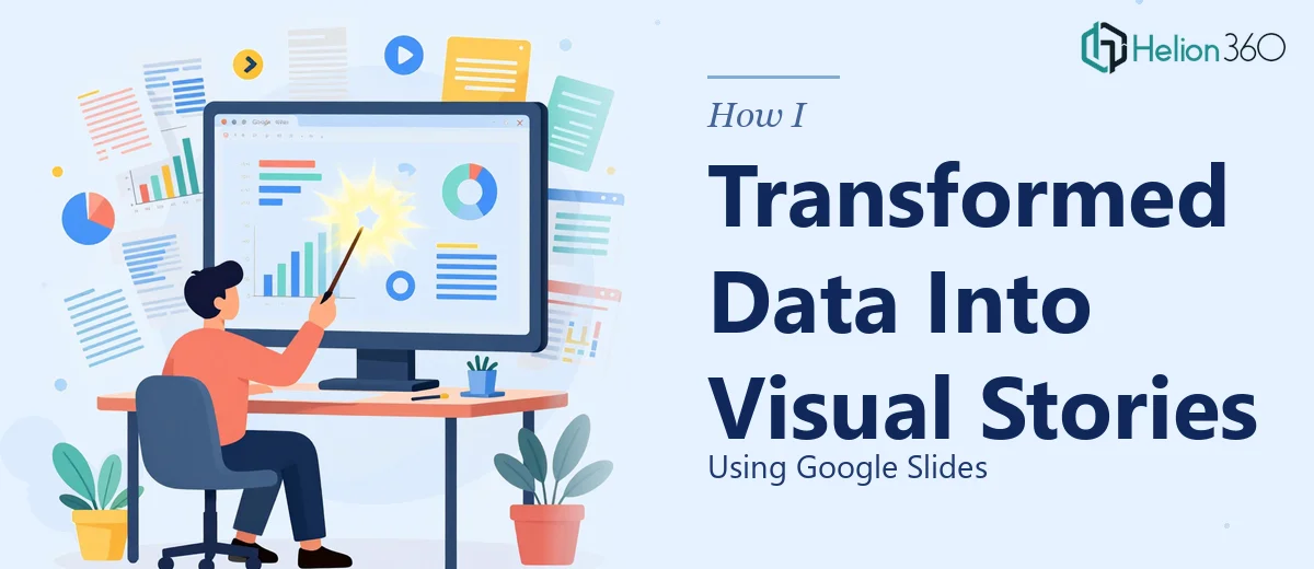 How I Transformed Complex Data Into Compelling Visual Stories Using Google Slides