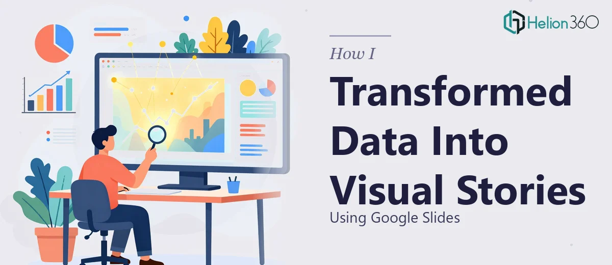 How I Transformed Complex Data Into Compelling Visual Stories Using Google Slides