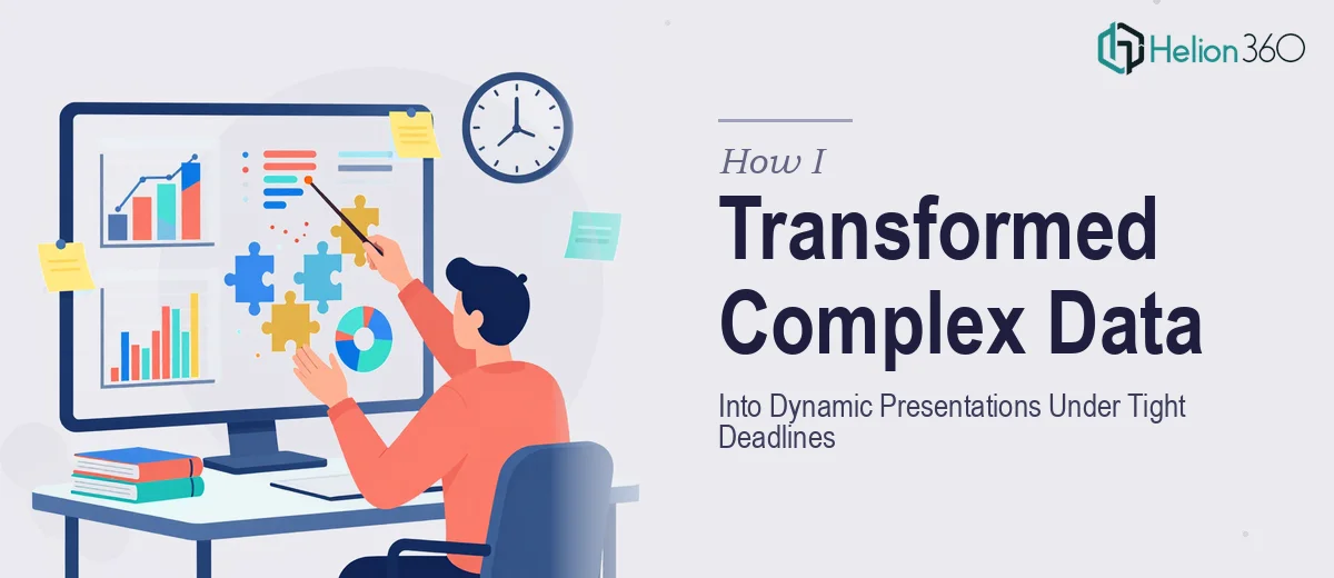 How I Transformed Complex Data Into Dynamic Presentations Under Tight Deadlines