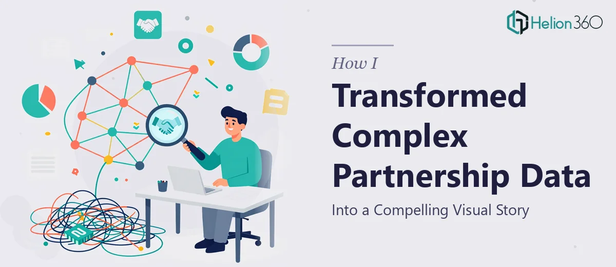 How I Transformed Complex Partnership Data Into a Compelling Visual Story