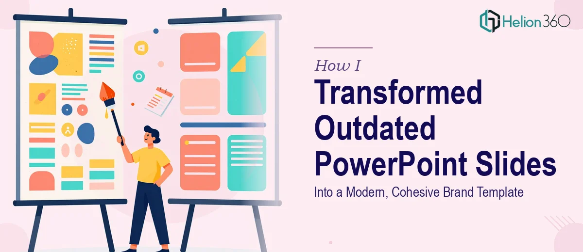 How I Transformed Outdated PowerPoint Slides Into a Modern, Cohesive Brand Template