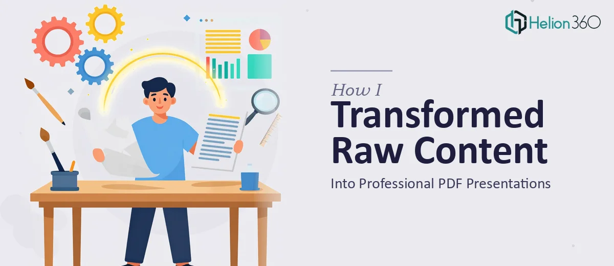 How I Transformed Raw Business Content Into Professional PDF Presentations