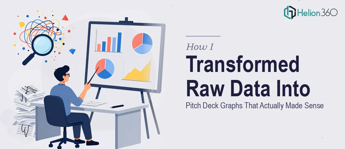 How I Transformed Raw Business Data Into Pitch Deck Graphs That Actually Made Sense