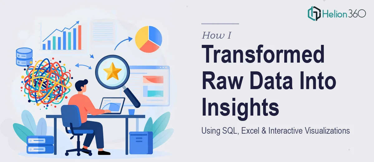 How I Transformed Raw Data Into Strategic Insights Using SQL, Excel, and Interactive Visualizations