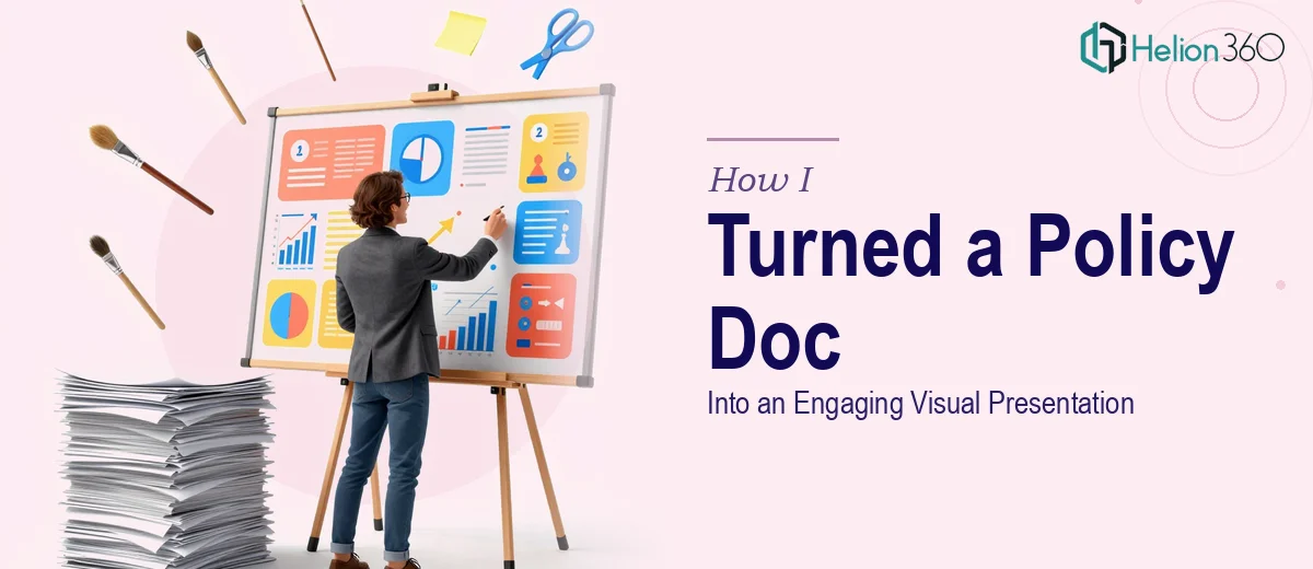 How I Turned a 10-Page Policy Document Into an Engaging Visual Presentation