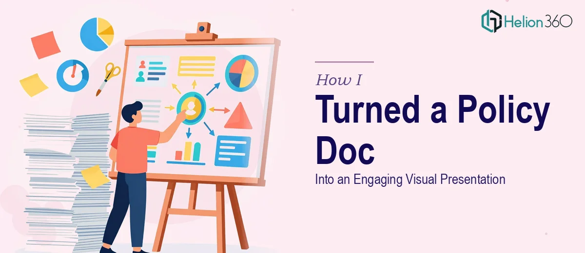 How I Turned a 10-Page Policy Document Into an Engaging Visual Presentation